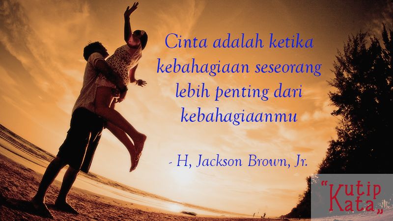 Kata Kata Cinta Sejati - H. Jackson Brown Jr.