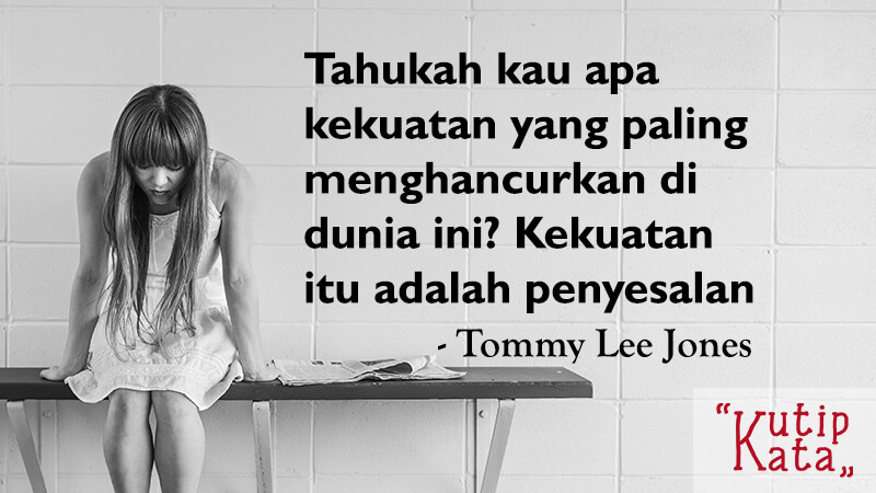 Kata Kata Bijak Singkat Tommy Lee Jones