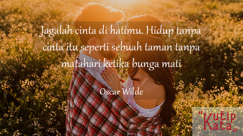 Kata Kata Cinta Sejati - Oscar Wilde